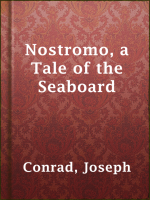 Nostromo__A_Tale_of_the_Seaboard